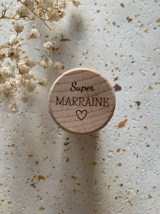 Bouchon Super Marraine